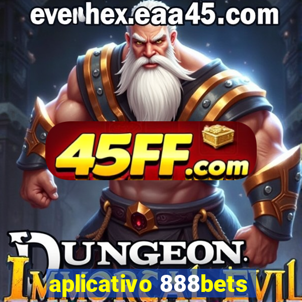 aplicativo 888bets